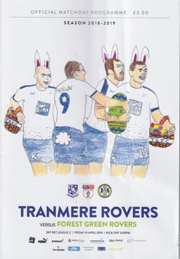 Tranmere Rovers v Forest Green Rovers Match Programme 2019-04-19